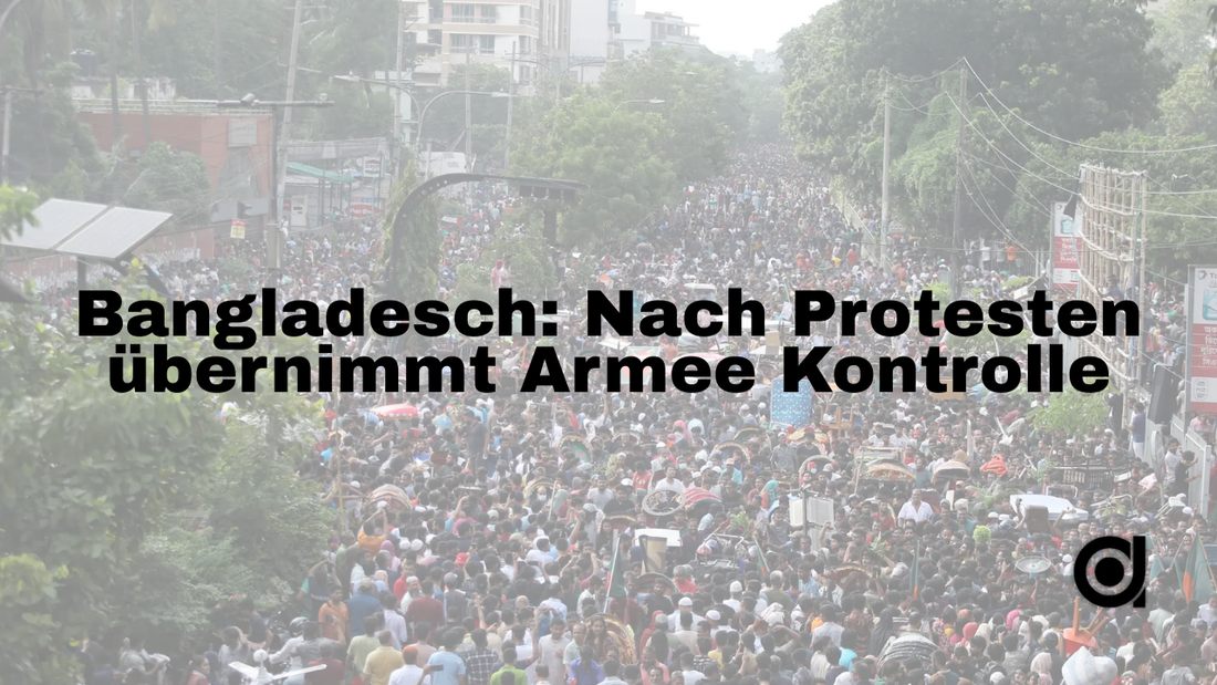 Bangladesch: Nach Protesten übernimmt Armee Kontrolle