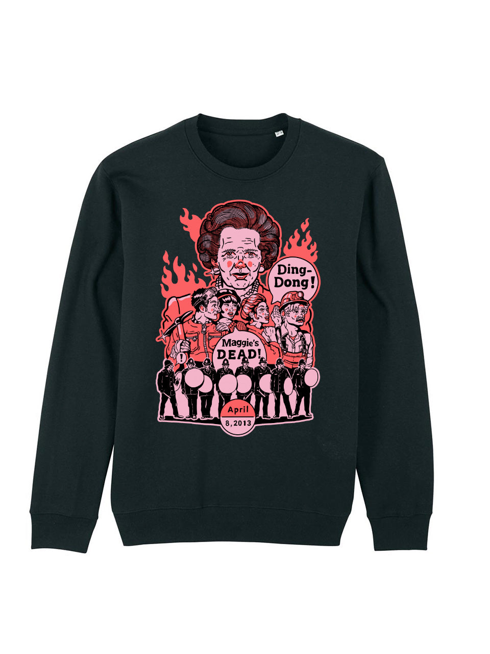 Sweatshirt Ding Dong! (Maggie Thatcher)