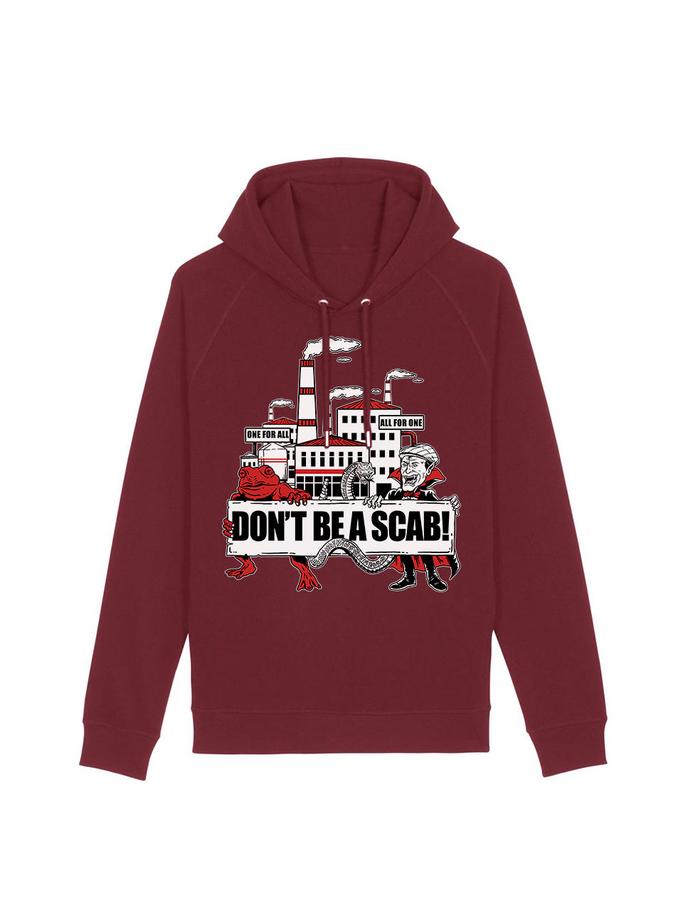 Hoodie Don't Be A Scab!