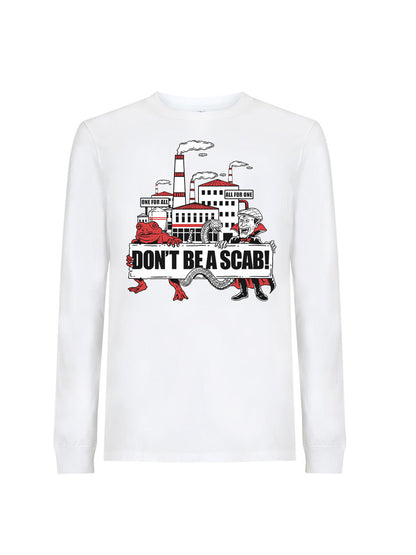 Langarmshirt Sei Kein Streikbrecher!