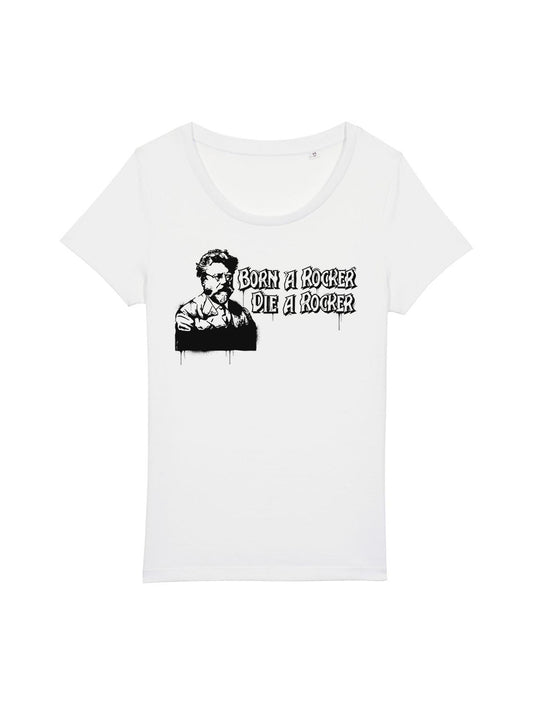 T-Shirts Women Born A Rocker Die A Rocker (Rudolf Rocker)