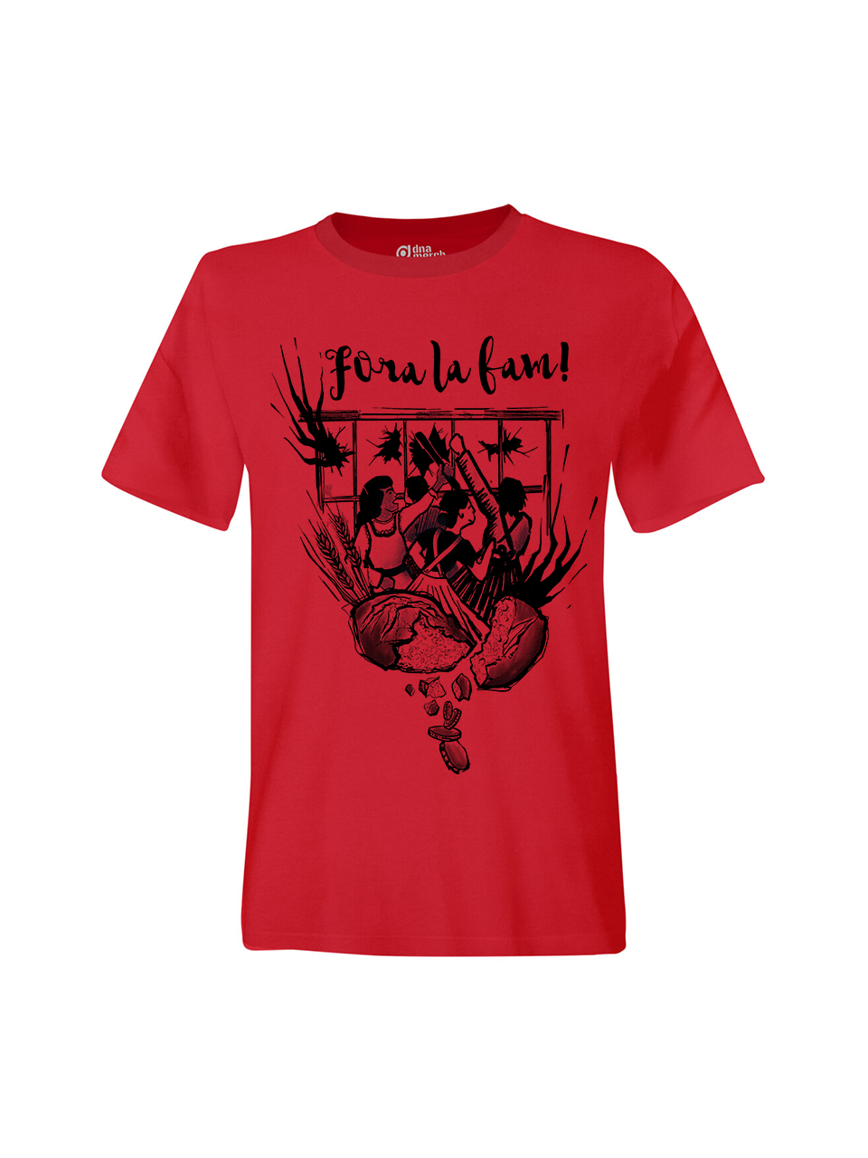 T-Shirt Unisex Fora La Fam! (Bread Riots 1789)