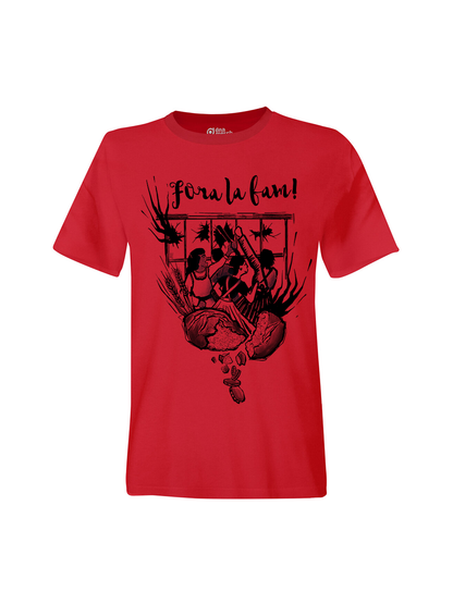 T-Shirt Unisex Fora La Fam! (Brotaufstände 1789)