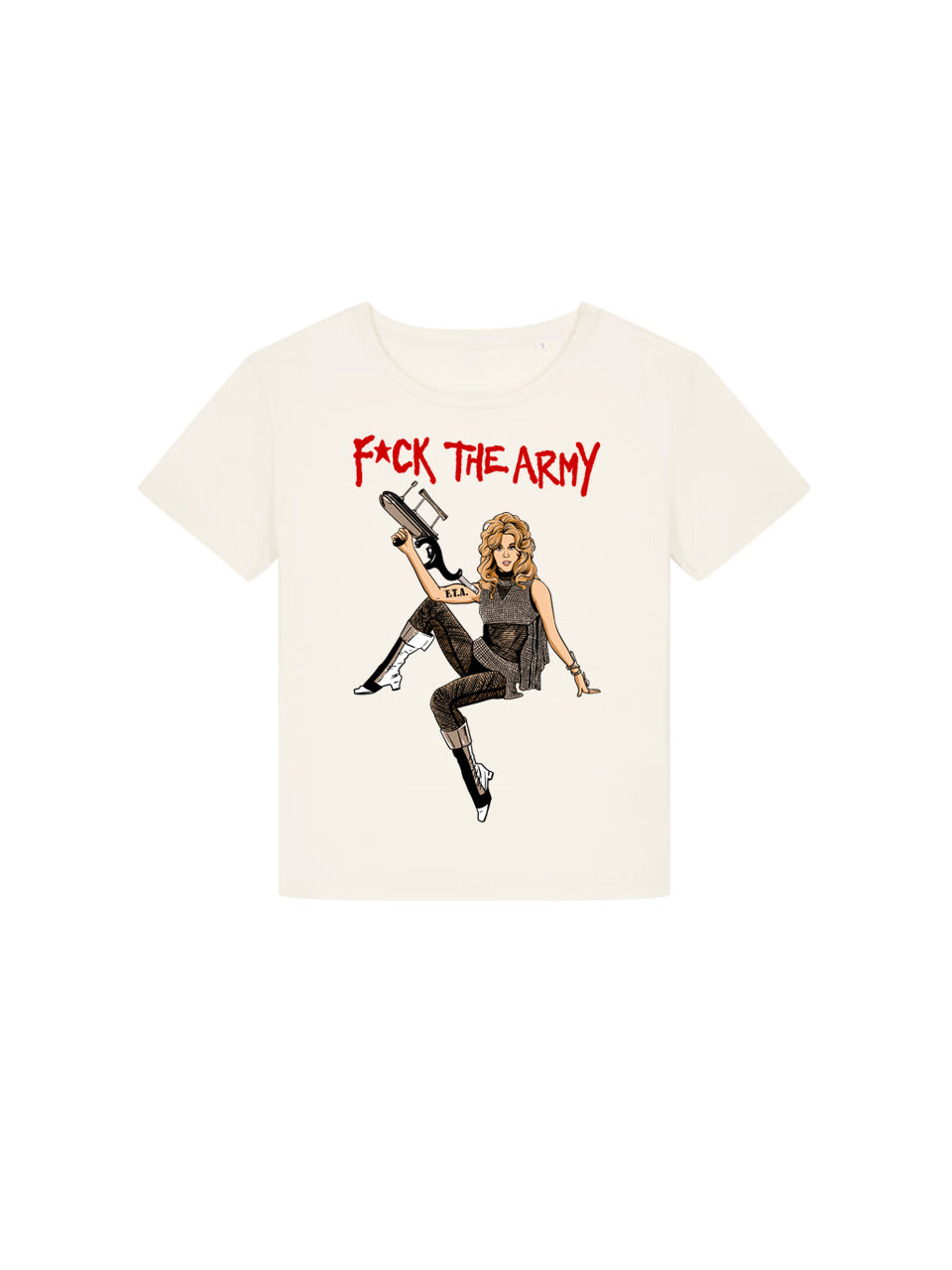 T-Shirt Women F*ck The Army (Jane Fonda)