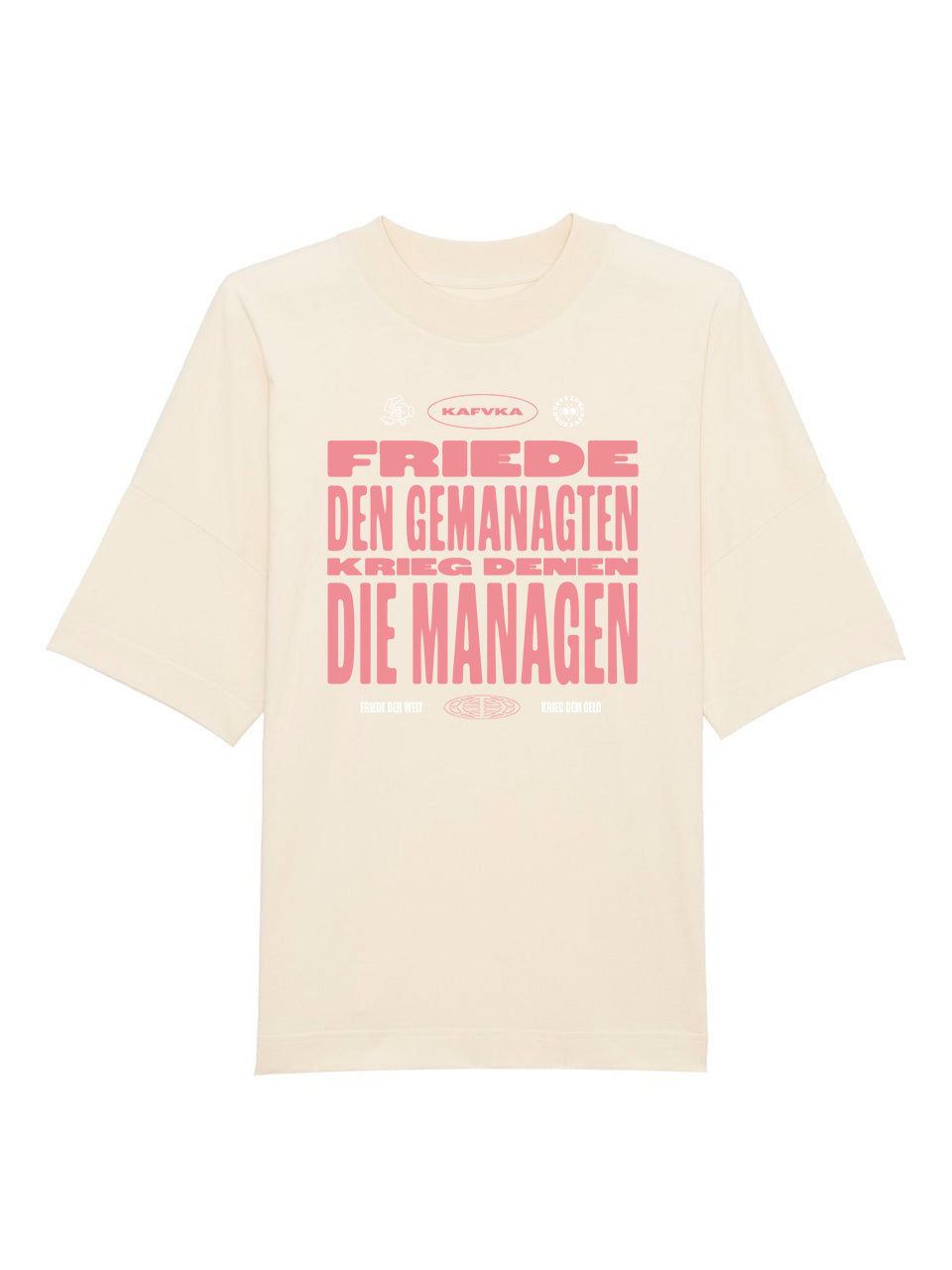 T-Shirts Unisex Oversized Kafvka Friede Den Gemanagten (inkl. D/EU-Versand)