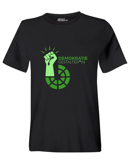 Demokratie Gestalter*in Black T-Shirt dna merch