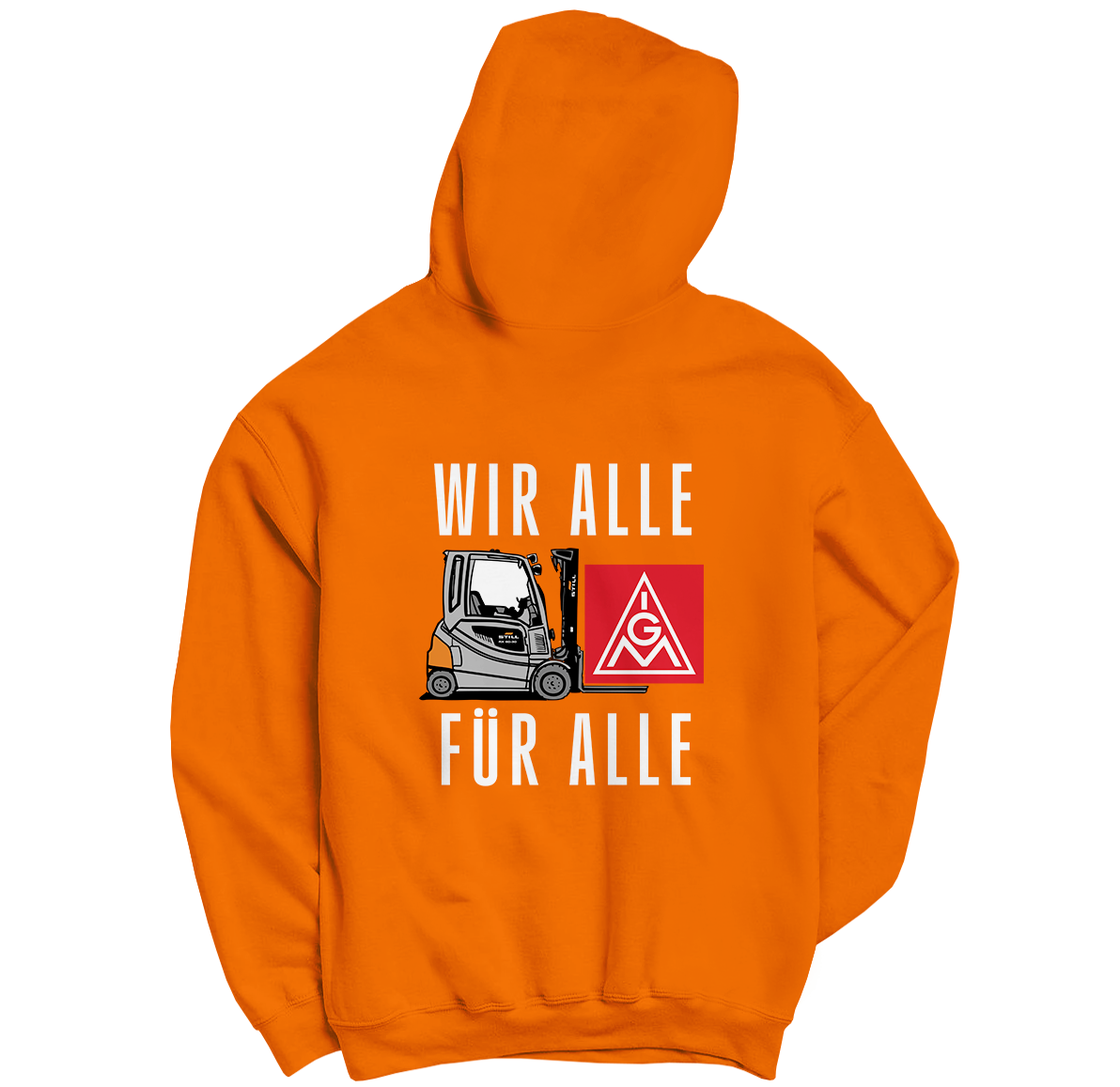Unisex Kapuzenpullover "Wir Alle Für Alle - IGM @ STILL"