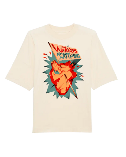 Natural Raw Oversized T-Shirt No Workers No Nothing dna merch
