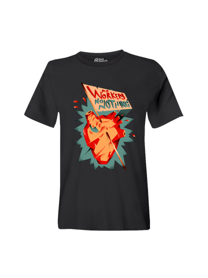No Workers No Nothing dna merch black t-shirt