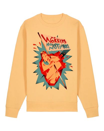 No Workers No Nothing dna merch nispera sweater