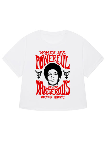Women Are Powerful And Dangerous Audre Lorde dna merch white women shirt