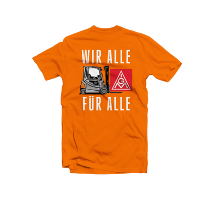 Unisex T-Shirt "Wir Alle Für Alle - IGM @ STILL"