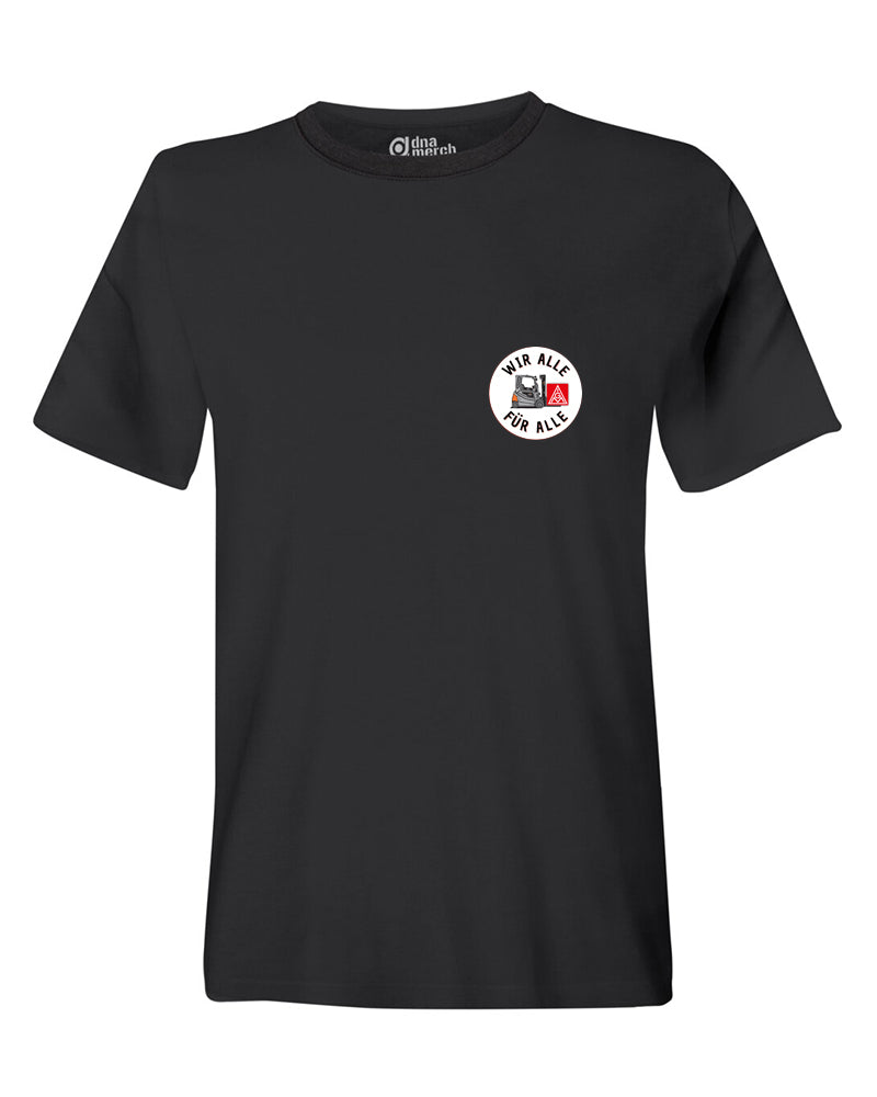 Unisex T-Shirt "Wir Alle Für Alle - IGM @ STILL"