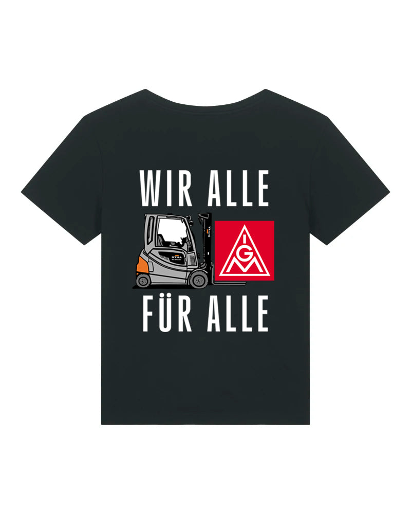 T-Shirt Frauen "Wir Alle Für Alle - IGM @ STILL"