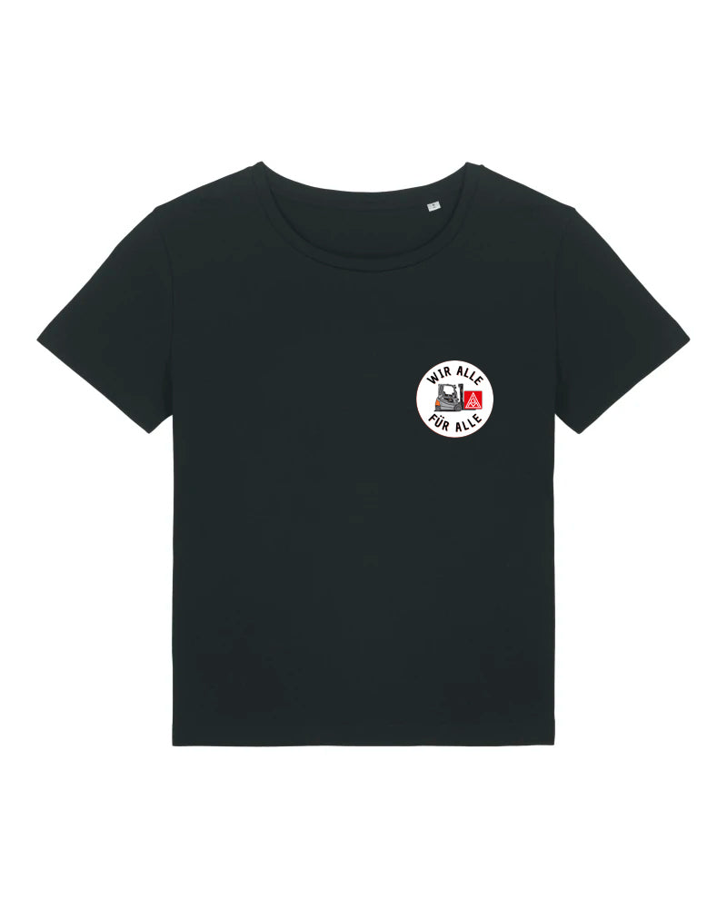 T-Shirt Frauen "Wir Alle Für Alle - IGM @ STILL"