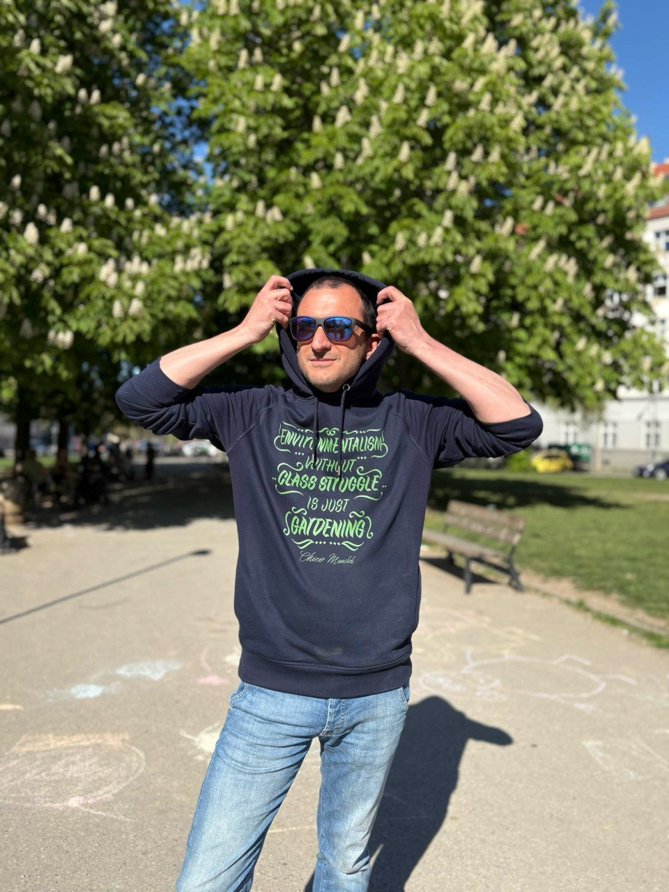 Hoodie Environmentalism Without Class Struggle (Chico Mendes)