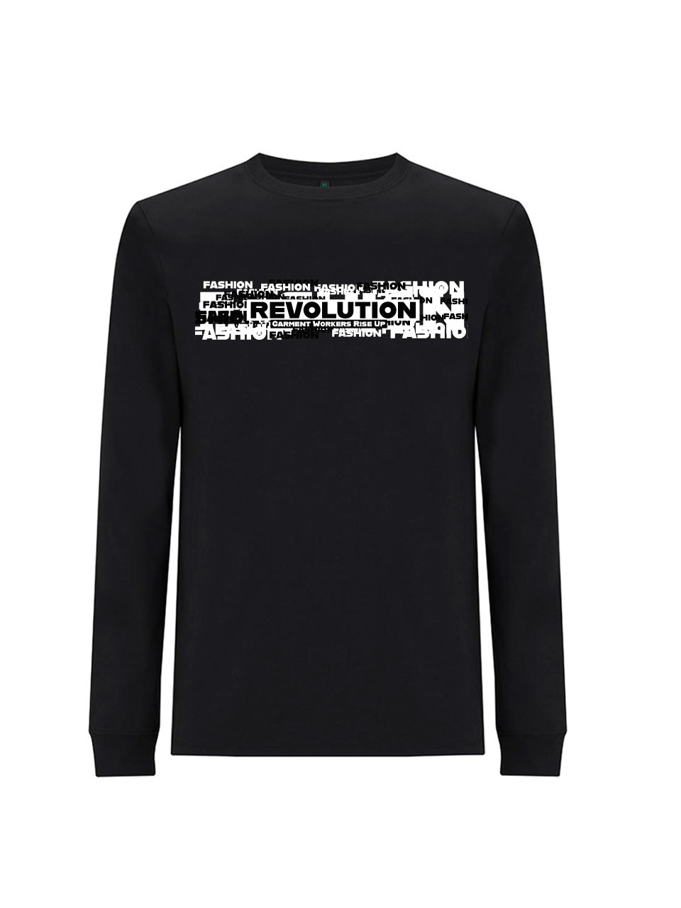 Long Sleeve T-Shirt Fashion Revolution (Garment Workers' Rise Up)