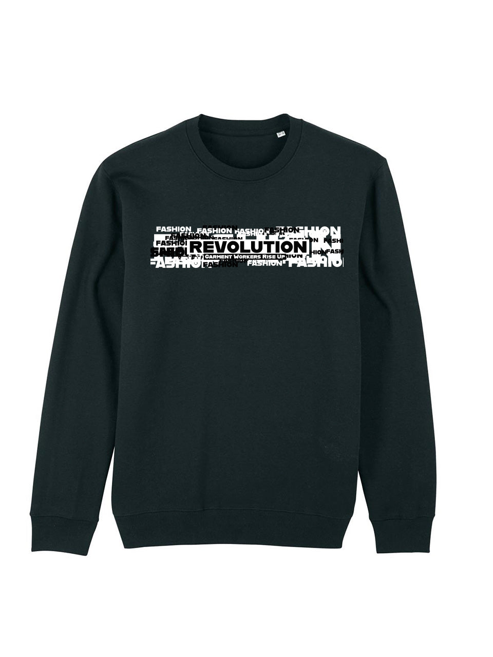 Sweatshirt Fashion Revolution (Garment Workers' Rise Up)