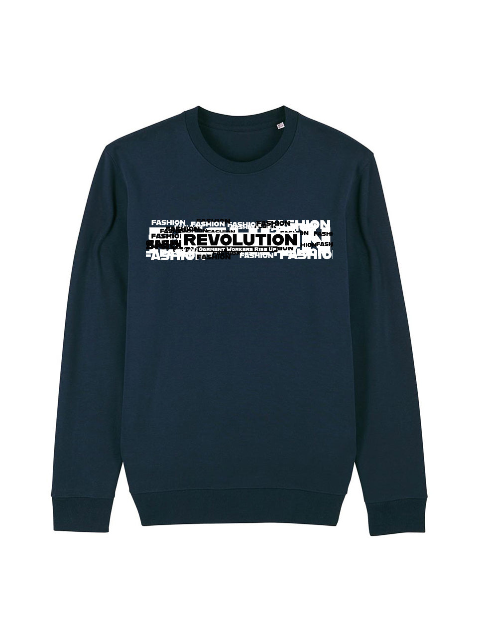 Sweatshirt Fashion Revolution (Garment Workers' Rise Up)