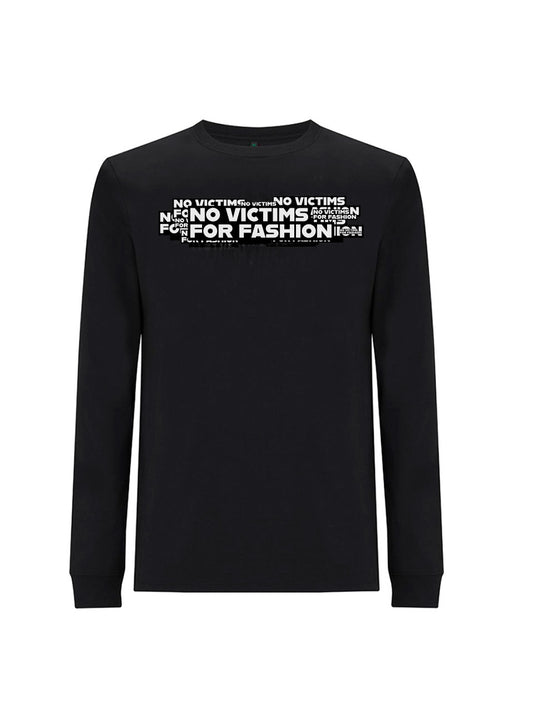 Long Sleeve T-Shirt No Victims For Fashion