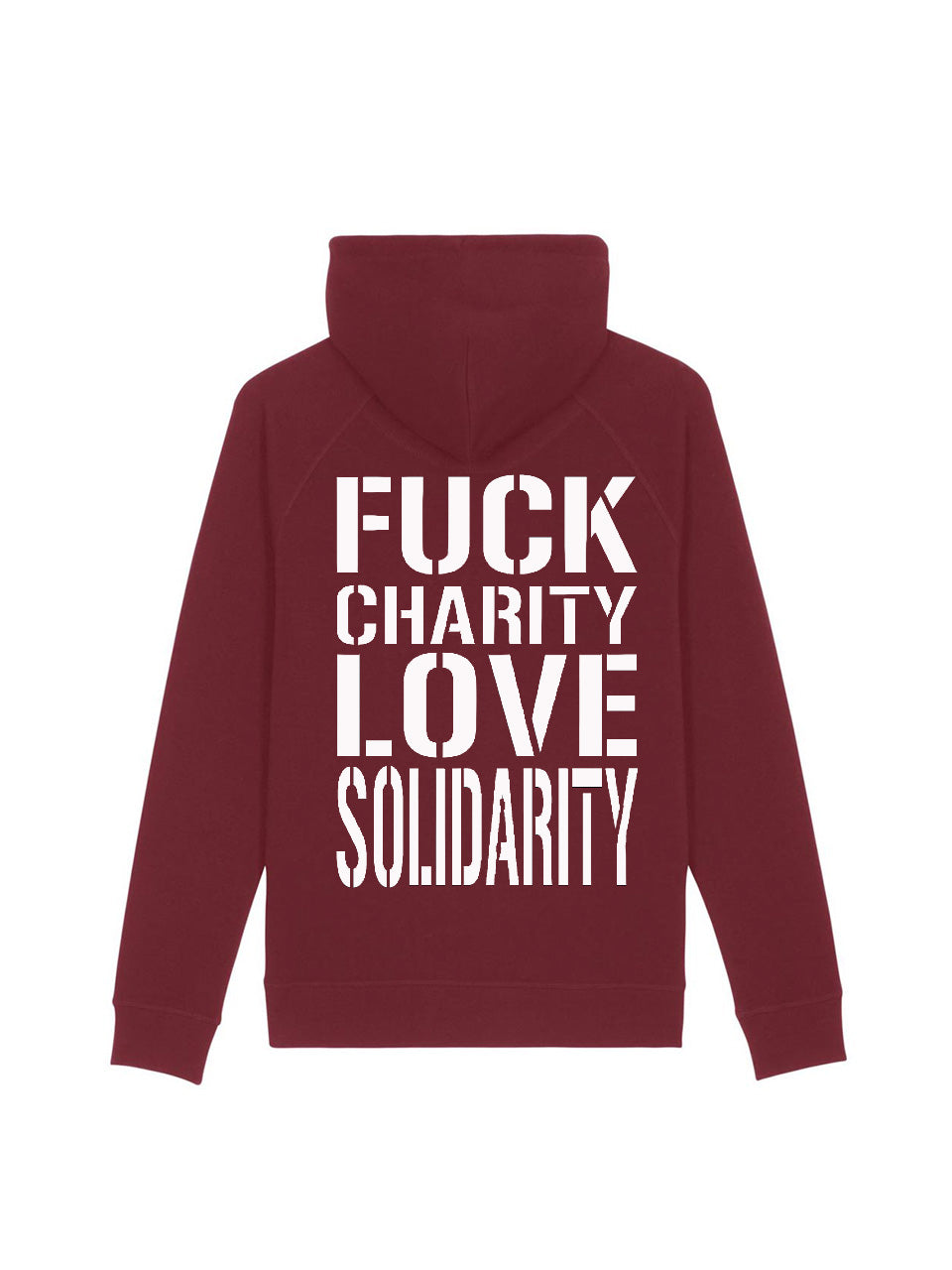 Hoodie Fuck Charity Love Solidarity