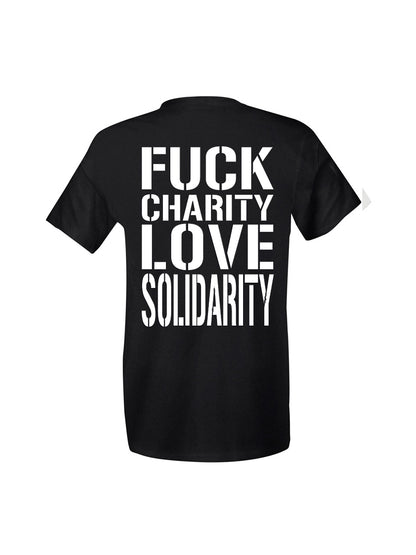 Fuck Charity Love Solidarity Black T-Shirt dna merch