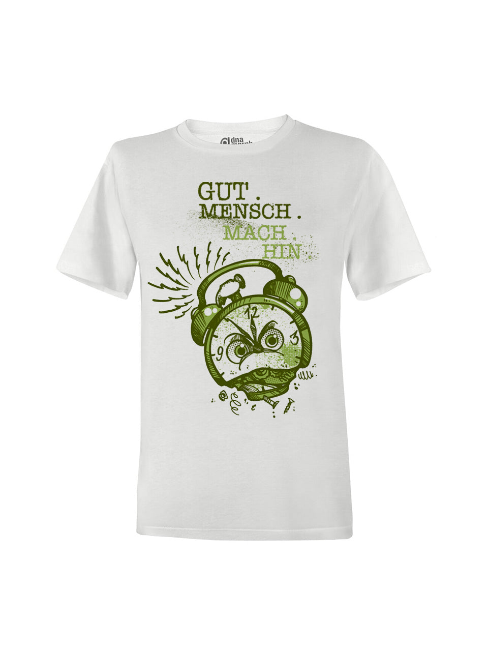 T-Shirts Unisex Gut.Mensch.Mach.Hin