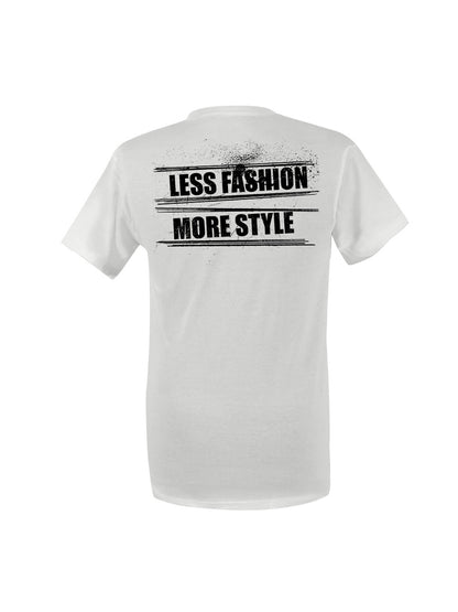T-Shirt Unisex Less Fashion More Style