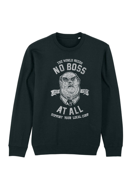 Sweatshirt No Boss At All