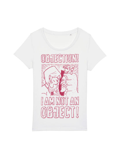 T-Shirt Frauen Objection! I Am Not An Object!