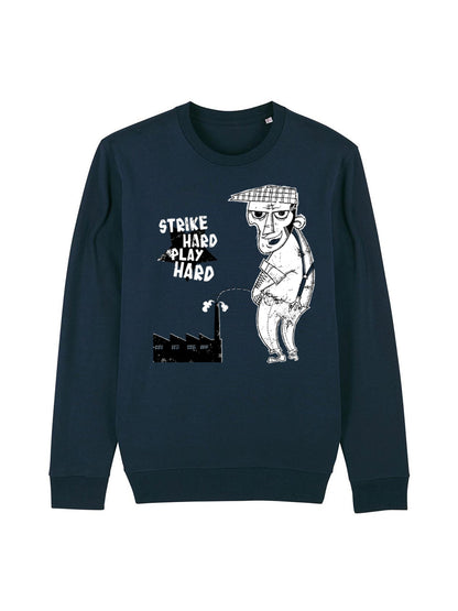 Strike Hard Play Hard French Blue Navy Sweatshirt dna merch