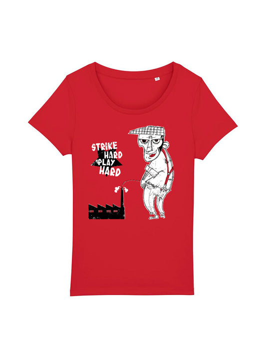 T-Shirts Women Strike Hard Play Hard