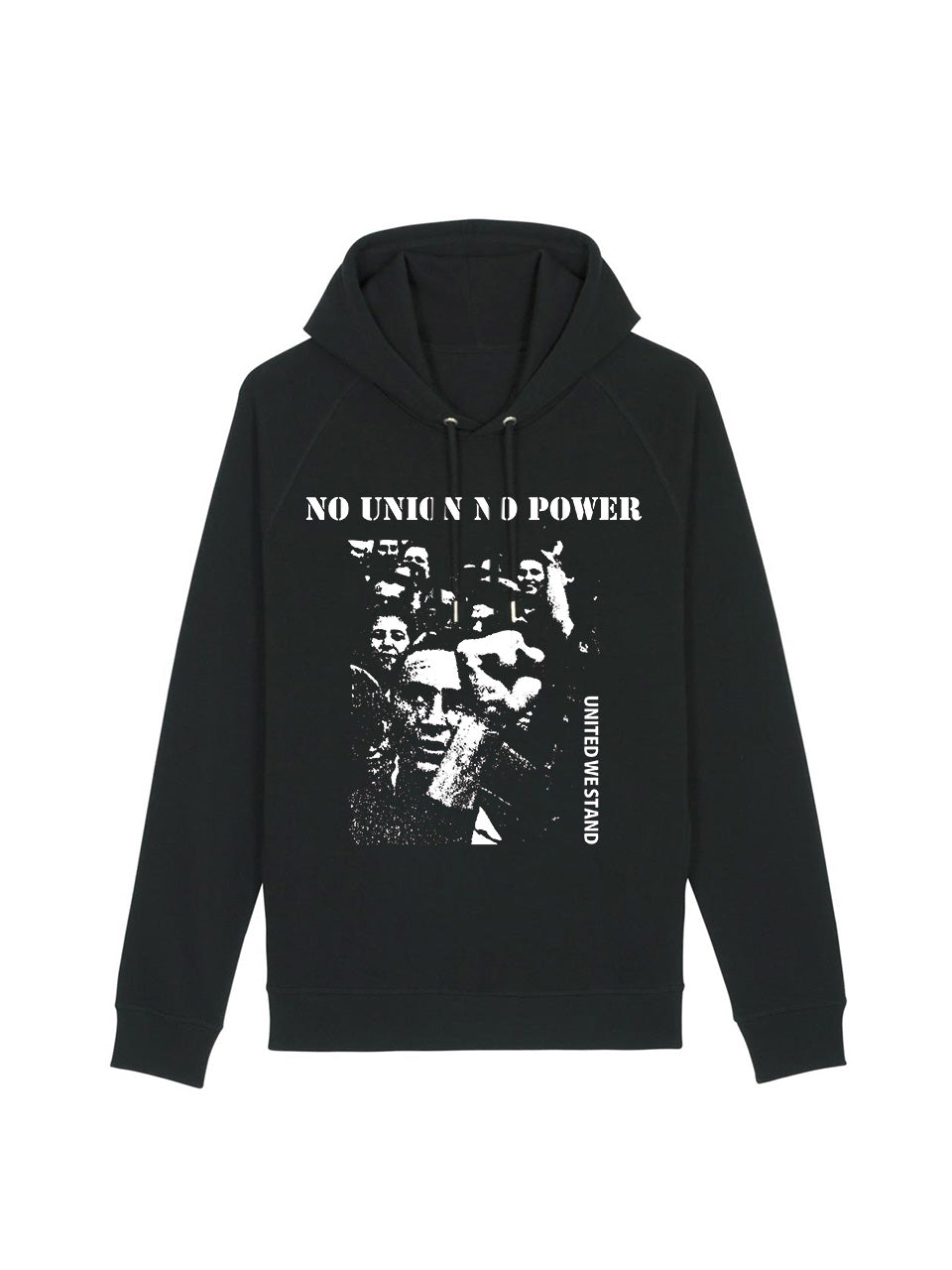 Hoodie No Union No Power