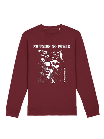 No Union No Power dna merch Burgundy Sweatshirt