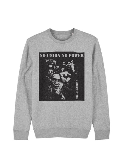 No Union No Power dna merch Ash Grey Sweatshirt