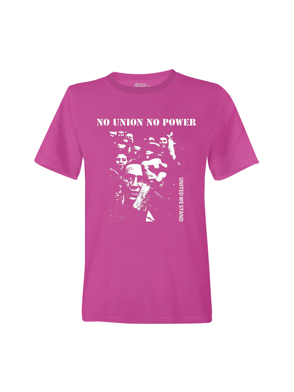 T-Shirts Unisex No Union No Power