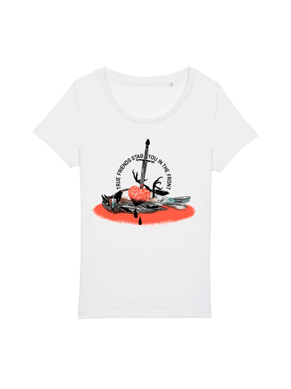 T-Shirt Frauen True Friends Stab You In The Front (Oscar Wilde)